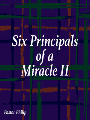 cover image of Six Principals of a Miracle II